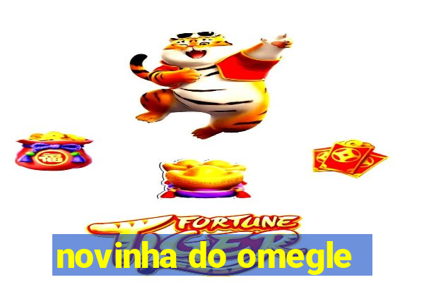 novinha do omegle